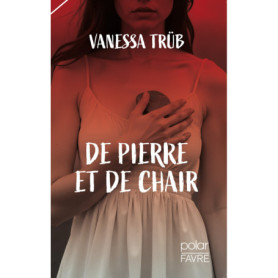 De pierre et de chair