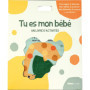 Tu es mon bébé