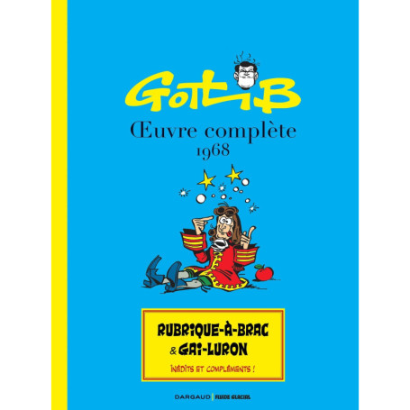 Gotlib Oeuvre complète 1968-1969 (intégrale Dargaud / Fluide Glacial)