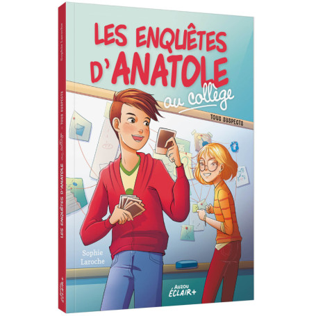 LES ENQUETES D'ANATOLE AU COLLEGE - Tome 02 TOUS SUSPECTS