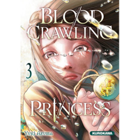 Blood-Crawling Princess - tome 3
