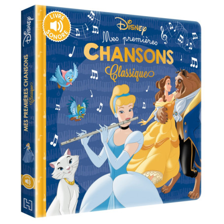 DISNEY - Mes Premières Chansons classiques
