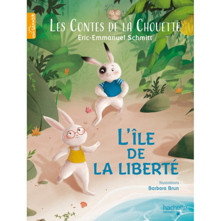 Les Contes de la Chouette - L'Île de la Liberté