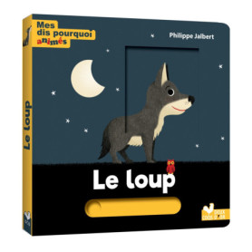 Mes dis pourquoi animés - le loup