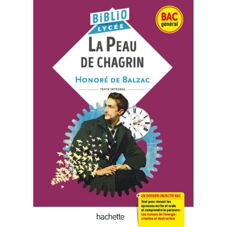 BiblioLycée - La Peau de chagrin, Balzac (BAC 1re générale) - BAC 2026