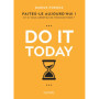 Do it Today