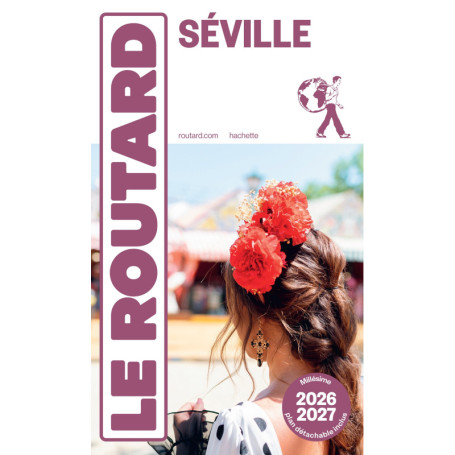 Guide du Routard Séville 2026/27