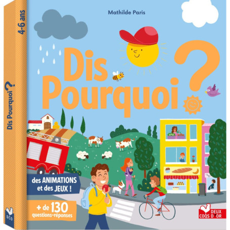 Dis pourquoi ? - Livre avec animations