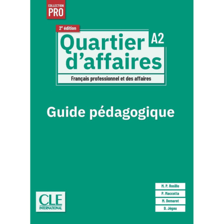 Quartier d'affaires livre du professeur niveau A2 - 2ème édition