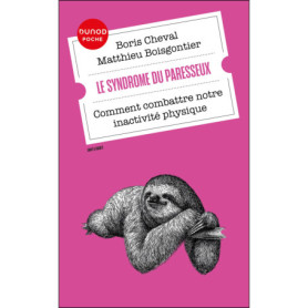 Le syndrome du paresseux