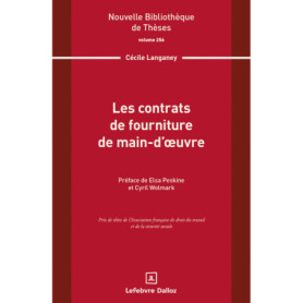 Les contrats de fourniture de main-d'oeuvre. Volume 256