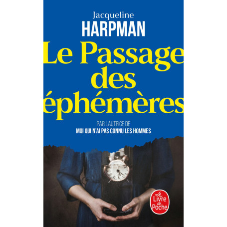 Le Passage des éphémères