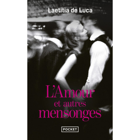 L'Amour et autres mensonges
