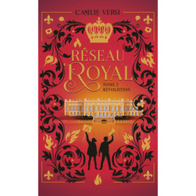 Réseau Royal - Tome 2 Révolution