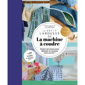 Le Petit Larousse de la machine à coudre