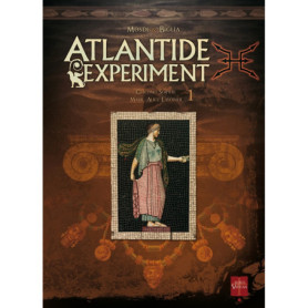 Atlantide Experiment T01 - Giacomo Serpieri-Marie-Alice Lavoisier