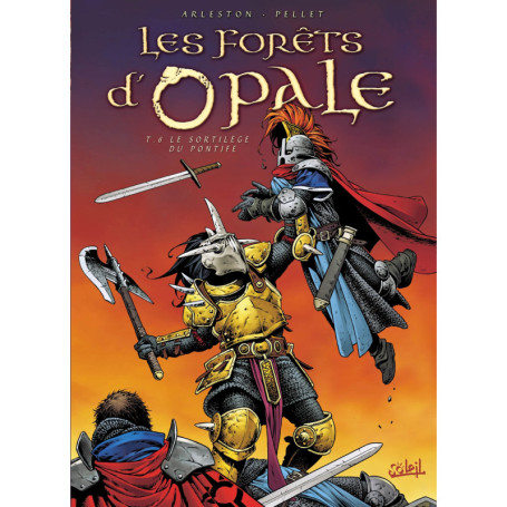 Les Forêts d'Opale T06 - Le Sortilège du Pontife