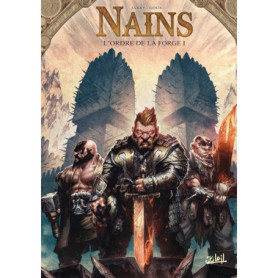 Nains - L'Ordre de la Forge