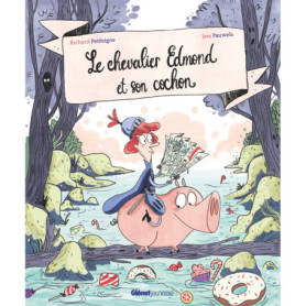 Le chevalier Edmond et son cochon