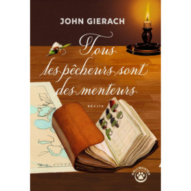 Tous les pêcheurs sont des menteurs