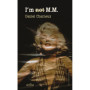 I'm not M.M. de Daniel Charneux
