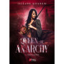 Queen of anarchy - Tome 01 Duplicité
