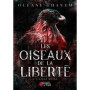 Les oiseaux de la liberté - Tome 03 L'aigle royal