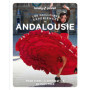 Les meilleures Expériences en Andalousie 2ed