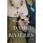 La Dame des rivières