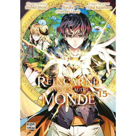 Réincarné dans un autre monde T15
