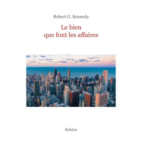Le bien que font les affaires