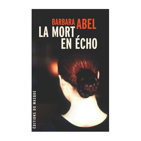 La Mort en écho