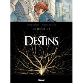 Destins - Tome 01