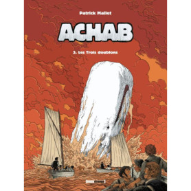 Achab - Tome 03