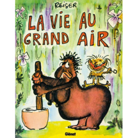 La Vie au grand air - Tome 01