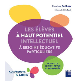 Les élèves à haut potentiel intellectuel à besoins éducatifs particuliers