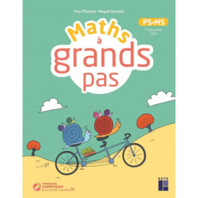 Maths à grands pas PS-MS - Programme 2025 - + ressources numériques
