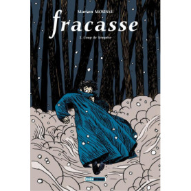 Fracasse - Tome 02