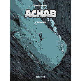 Achab - Tome 01