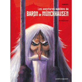 Les aventures oubliées du Baron de Münchhausen - Tome 01