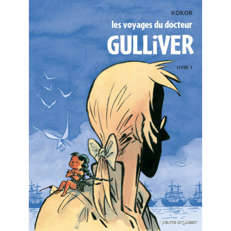 Les Voyages du docteur Gulliver - Livre 01
