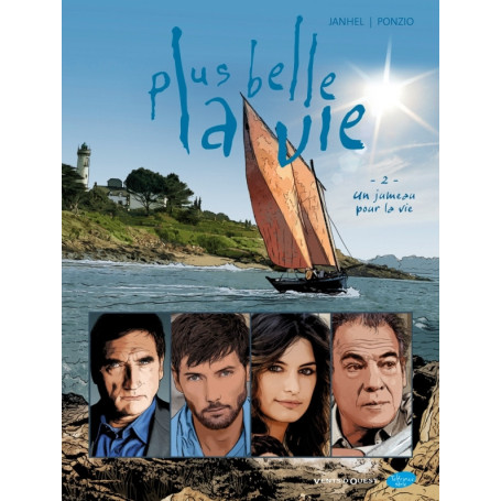 Plus belle la vie - Tome 02