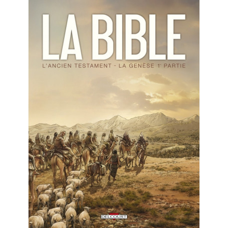 La Bible - L'Ancien Testament - La Genèse T01