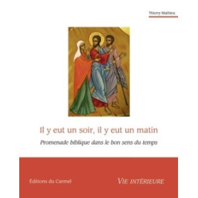 Il y eut un soir, il y eut un matin