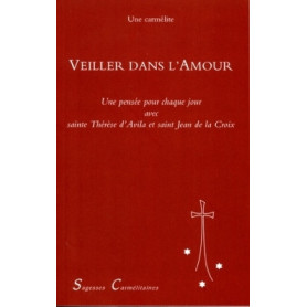 Veiller dans l'Amour