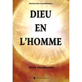 Dieu en l'homme