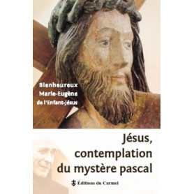 Jésus contemplation du mystère pascal