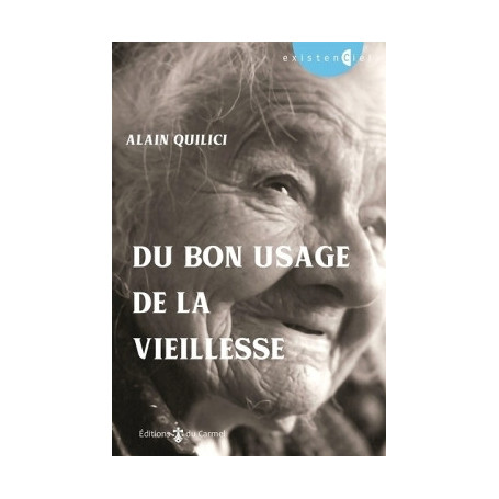 Du bon usage de la vieillesse