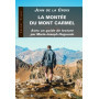 La Montée du Mont Carmel