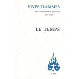 Le temps - Revue Vives Flammes
